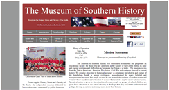 Desktop Screenshot of museumsouthernhistory.com